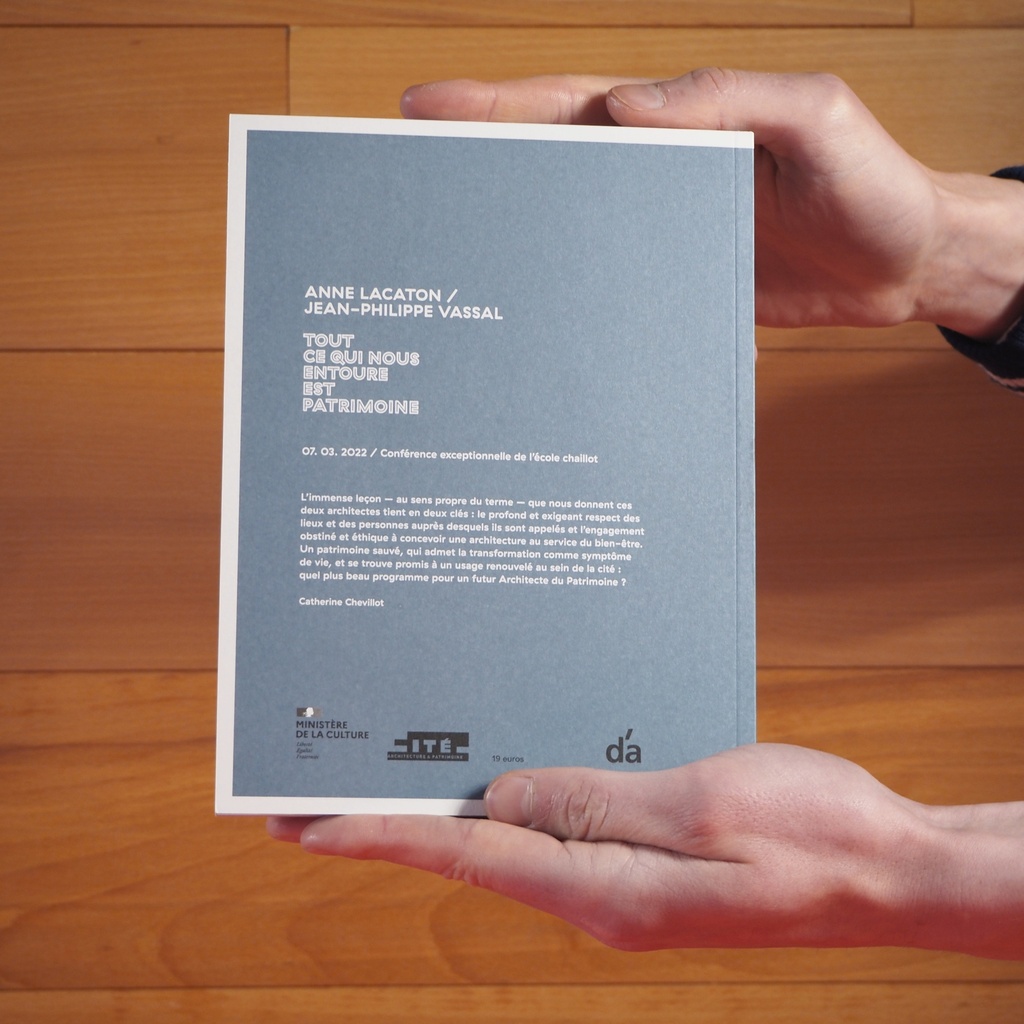 Book ‘Tout ce qui nous entoure est patrimoine’ by Anne Lacaton & Jean-Philippe Vassal