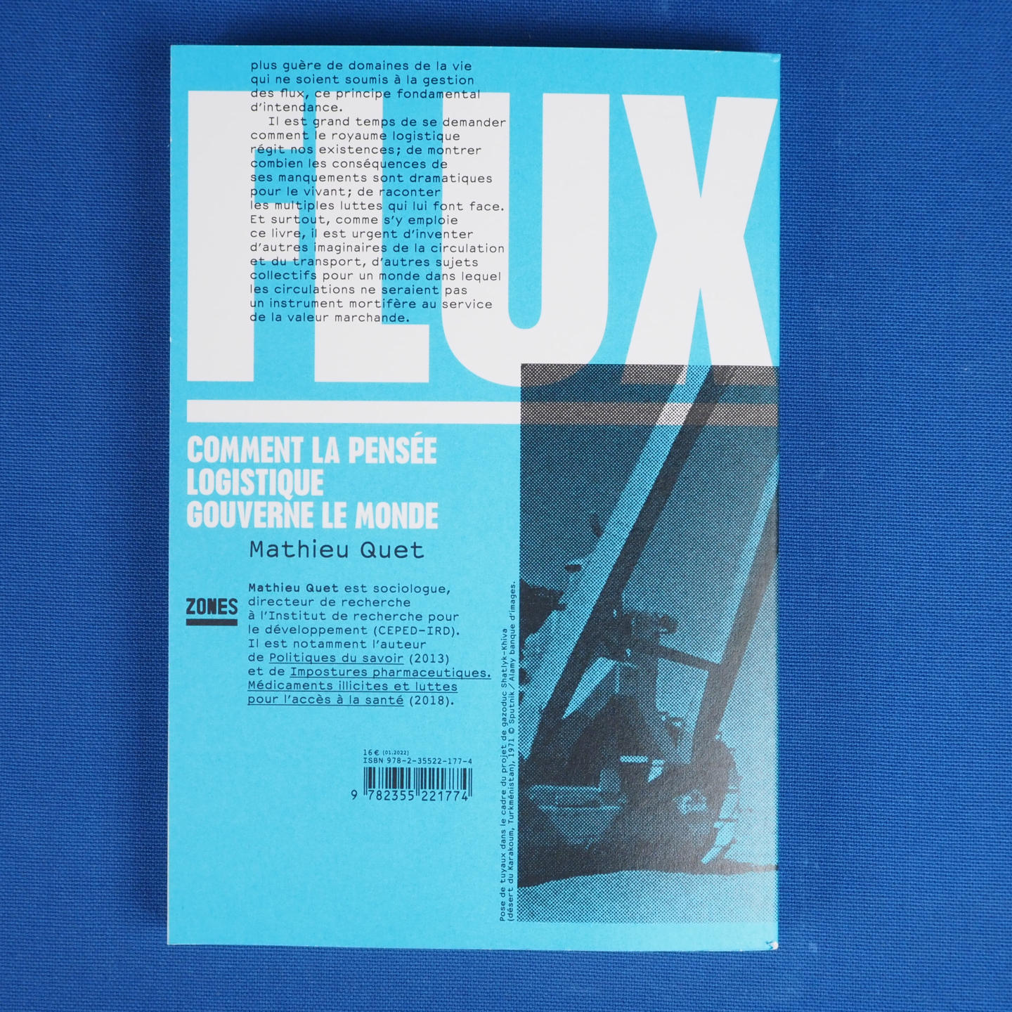 Book 'Flux: Comment la pensée logistique gouverne le monde' by Mathieu Quet
