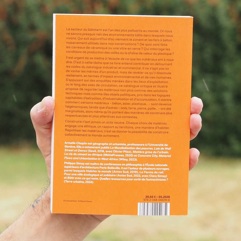 Book 'Matériaux, un catalogue critique - construire le monde autrement' by CHOPLIN/SIMAY