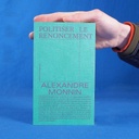 Book 'Politiser le renoncement' by Alexandre Monnin