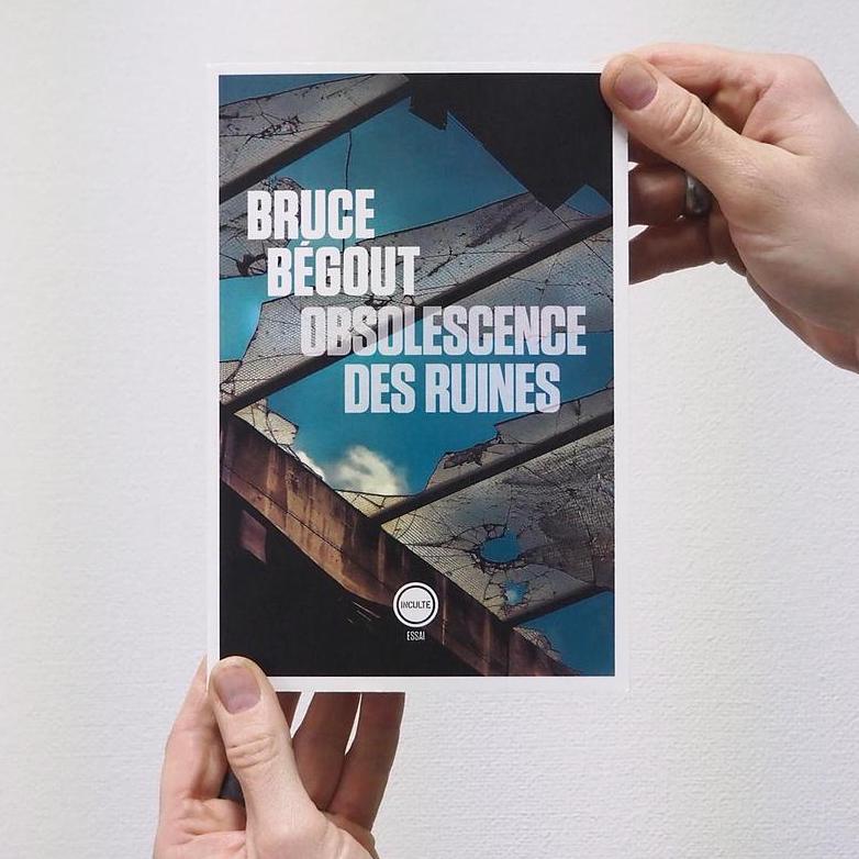 Book 'Obsolescence des ruines' by Bruce Begout