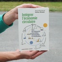 Book 'Intégrer l'économie circulaire - Vers des bâtiments démontables et réutilisables' by Solène Marry