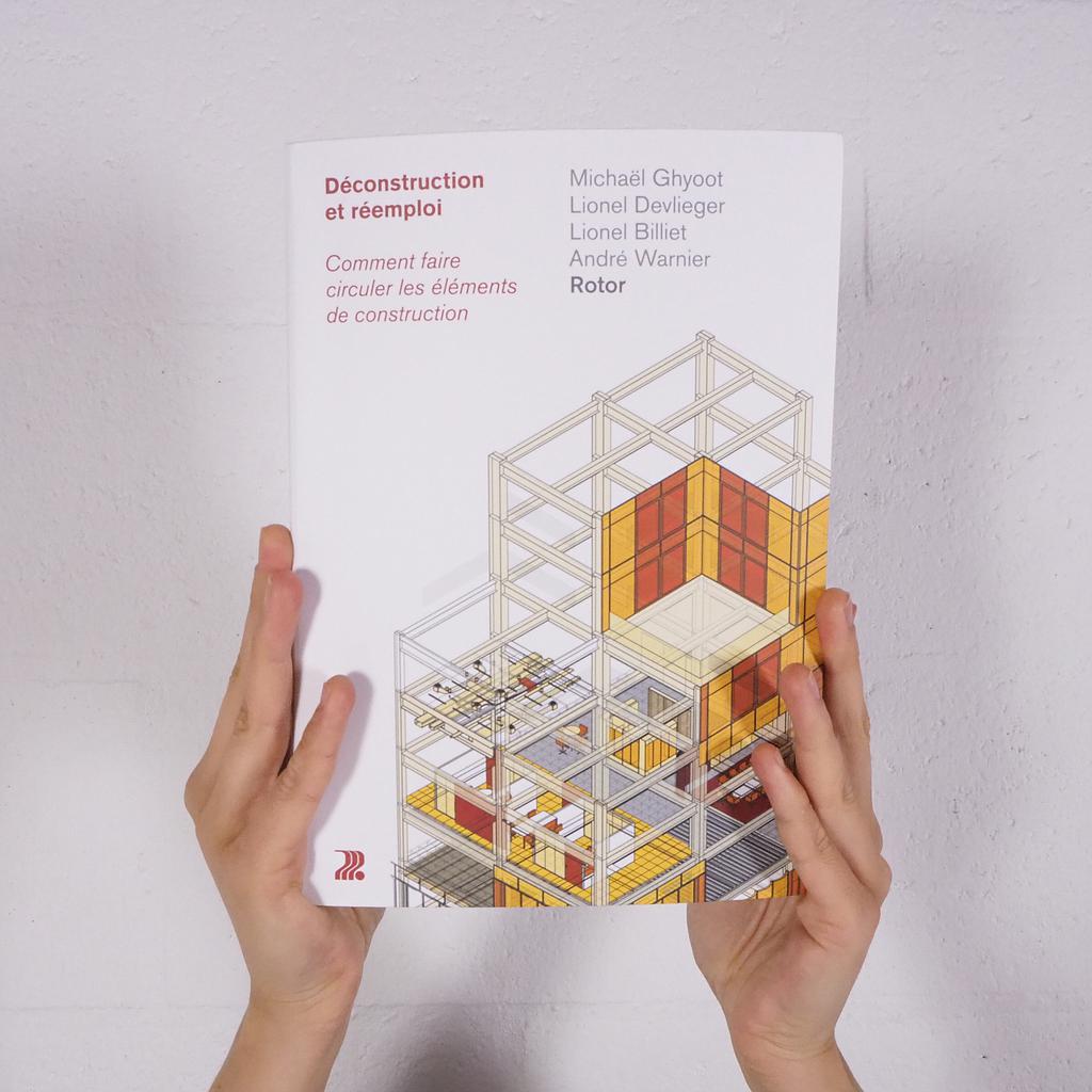 Book: Déconstruction et Réemploi (2017, Rotor)