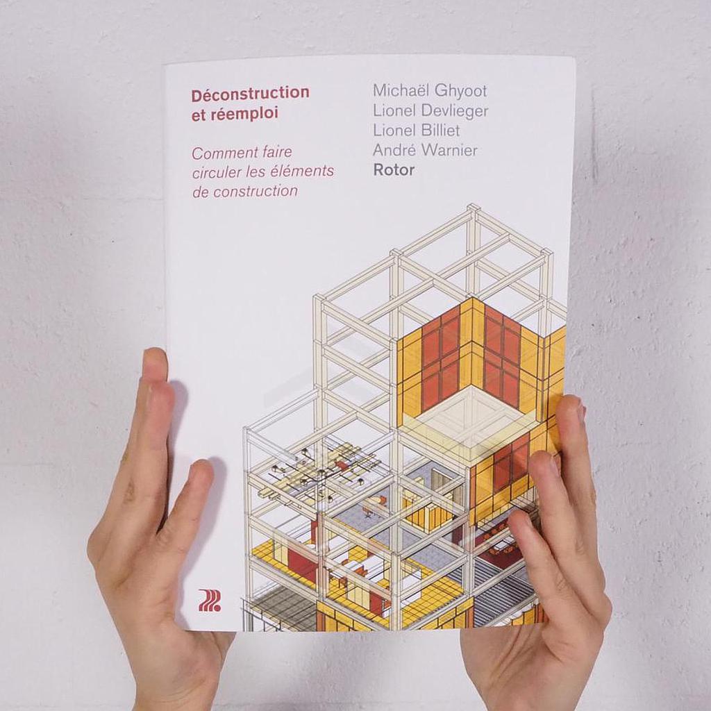 [998PUB100] Book 'Déconstruction et réemploi' by Rotor (2018)