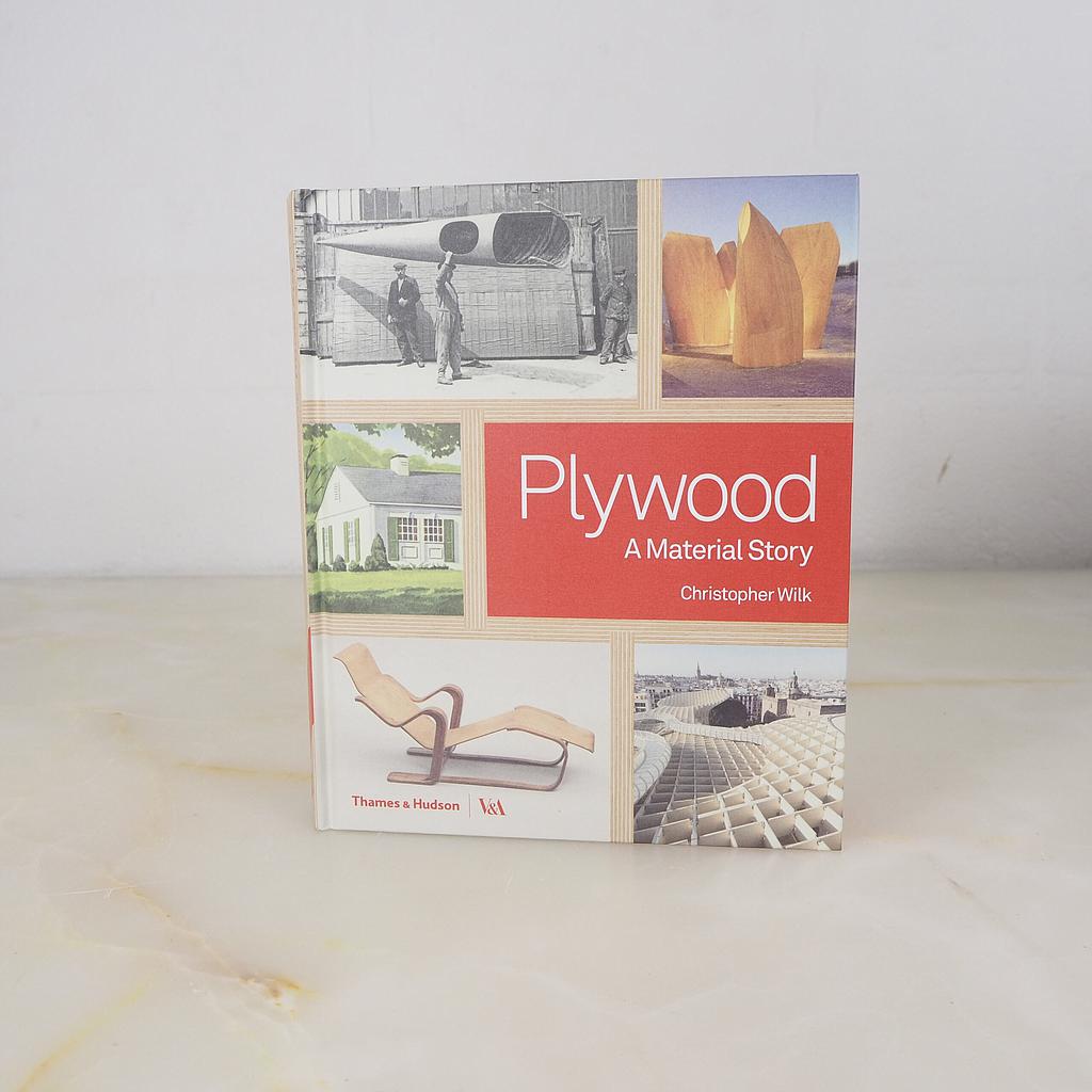 Book 'Plywood: A Material Story' by Christopher Wilk