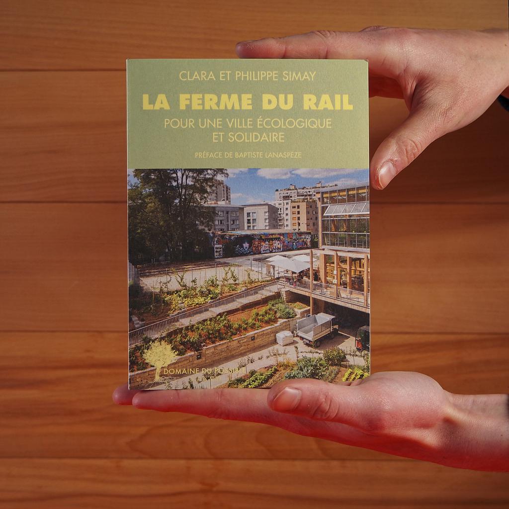 [998PUB146] Book ‘La Ferme du Rail’ by Clara Simay & Philippe Simay