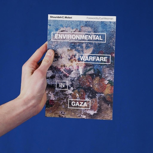 [9780745344577] Book 'Environmental Warfare in Gaza' by Shourideh C. Molavi