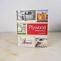 Book 'Plywood: A Material Story' by Christopher Wilk